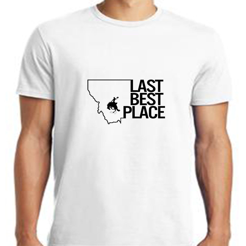 Montana Last Best Place T-Shirt